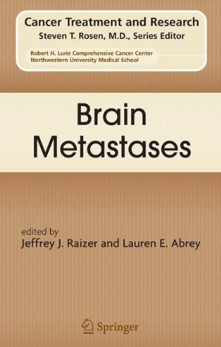 Brain Metastases (Cancer Treatment and Research Book 136)