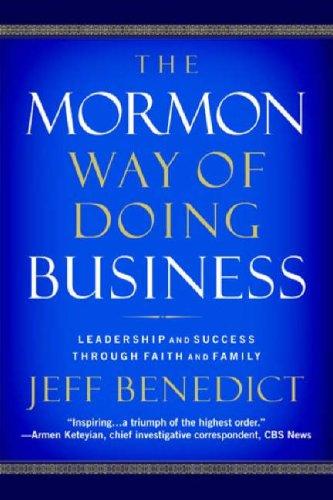 The Mormon Way of Doing Business