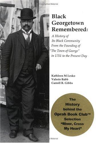Black Georgetown remembered