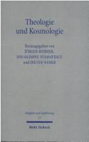 Theologie und Kosmologie: Geschichte und Erwartungen f ur das gegenw artige Gespr ach