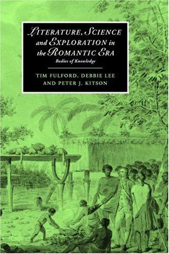 Literature, science and exploration in the Romantic era