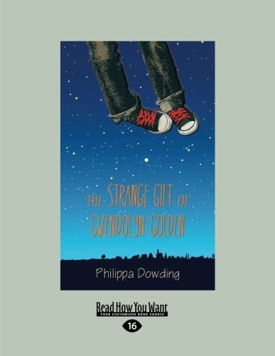 The Strange Gift of Gwendolyn Golden