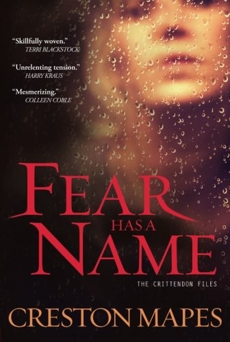Fear Has a Name (The Crittendon Files)