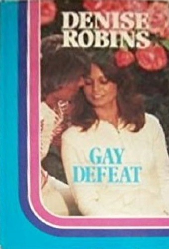Gay Defeat