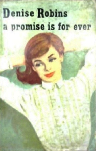A Promise Is For Ever