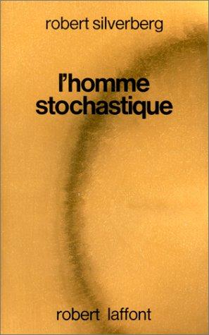 The Stochastic Man