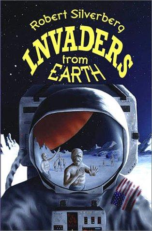 Invaders from earth