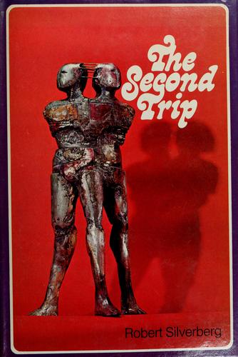 The Second Trip