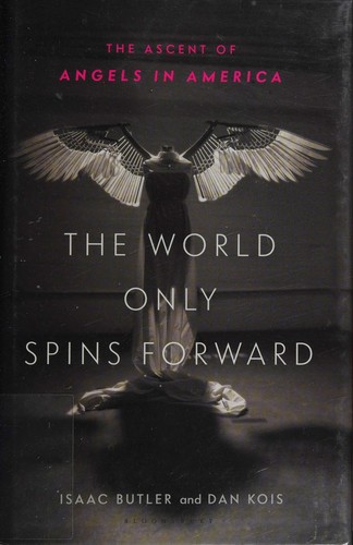 The World Only Spins Forward
