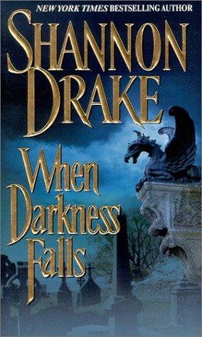 When darkness falls