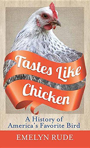 Tastes like chicken by Emelyn Rude cover