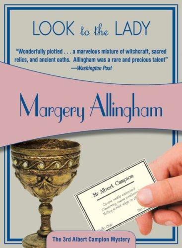 Look to the Lady; or, The Gyrth Chalice Mystery