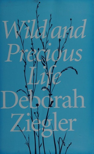 Wild and precious life