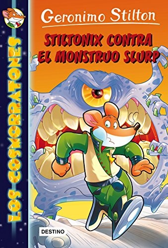 Stiltonix contro il mostro Slurp