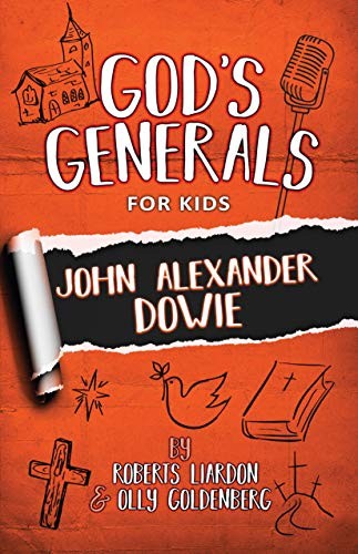God's Generals For Kids