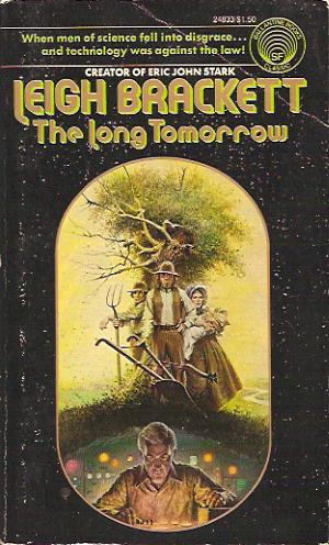 The Long Tomorrow