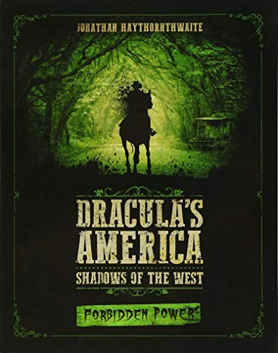 Dracula's America : Shadows of the West