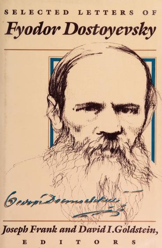 Selected Letters of Fyodor Dostoyevsky