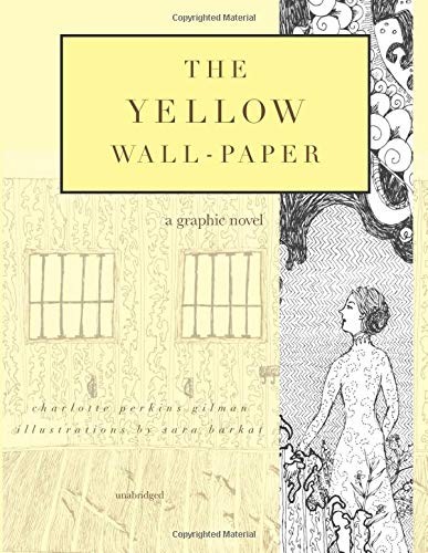 The Yellow Wall-Paper
