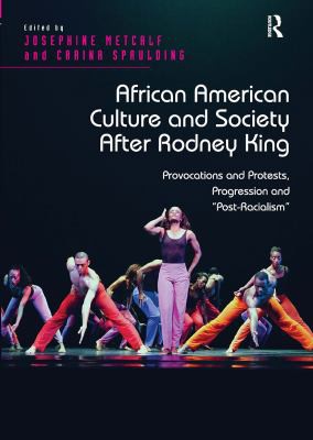 African American Culture and Society after Rodney King