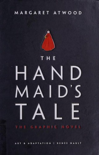 The Handmaid's Tale--The Graphic Novel