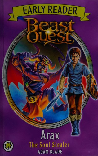 Beast Quest - Arax the Soul Stealer