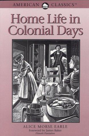 Home life in colonial days