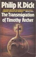 The Transmigration of Timothy Archer