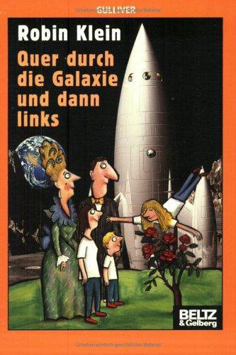 Halfway Across the Galaxy and Turn Left