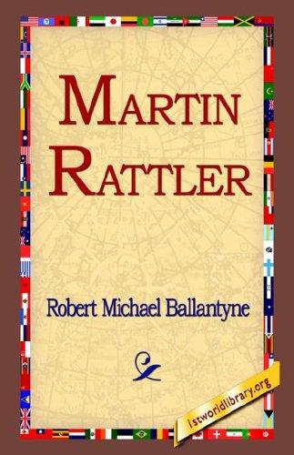 Martin Rattler, or, A boy's adventures in the forests of Brazil