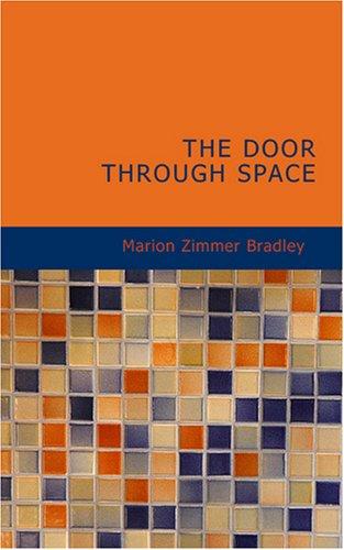 The Door Through Space