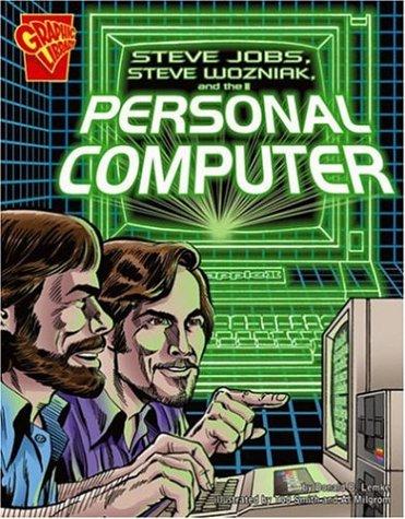 Steve Jobs, Steve Wozniak and the personal computer