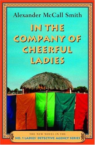 In the Company of Cheerful Ladies (No. 1 Ladies Detective Agency (Audio))