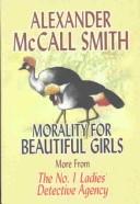 Morality for beautiful girls