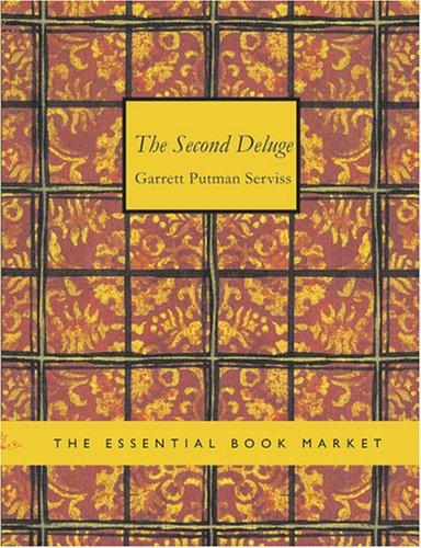 The Second Deluge
