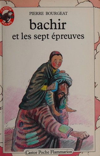 Bachir et les sept épreuves