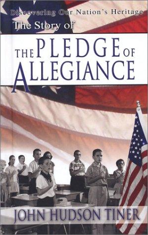 Story of "The Pledge of Allegiance"