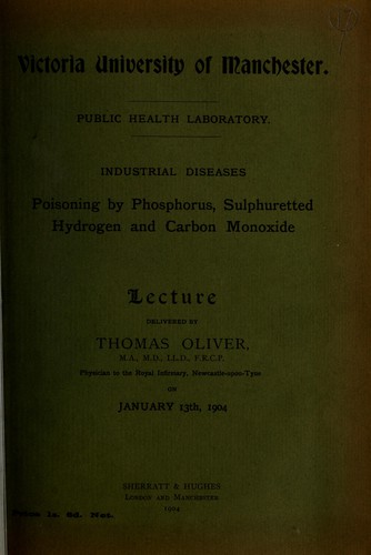 Industrial diseases : poisoning by phosphorus, sulphuretted hydrogen and carbon monoxide