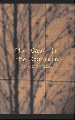 The Cave in the Mountain