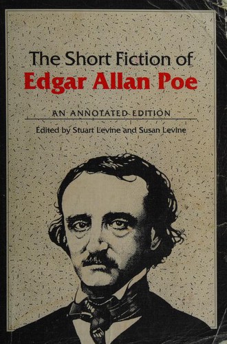 The Short Fiction of Edgar Allan Poe [69 stories]