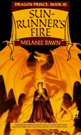 Sun-Runner's Fire (Dragon Prince, Book 3)