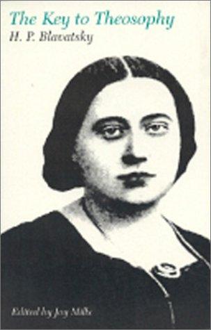 The key to theosophy