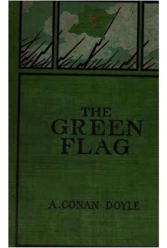 The Green Flag and Other Stories of War and Sport