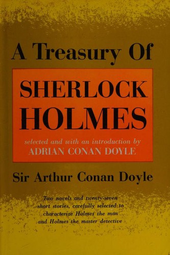 A Treasury of Sherlock Holmes [2 novels, 27 stories]
