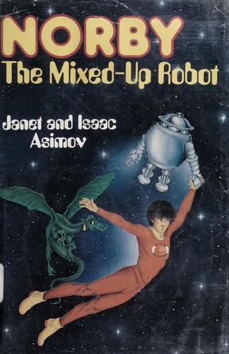 Norby, the Mixed-up Robot