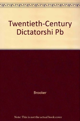 Twentieth-century dictatorships