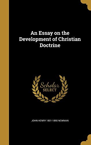 Essay on the Development of Christian Doctrine