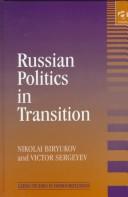 Russian politics in transition