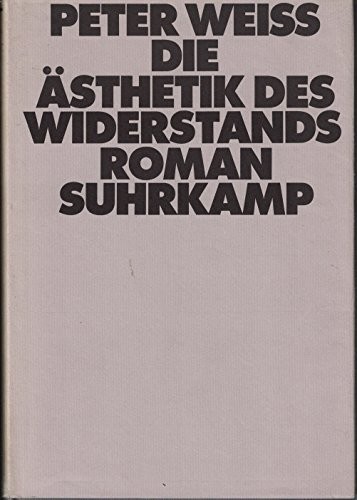Die Ästhetik des Widerstands