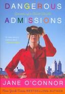 Dangerous Admissions